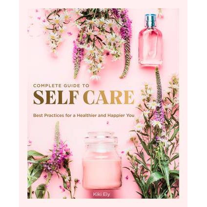Complete Guide to Self-Care - Urban Naturals