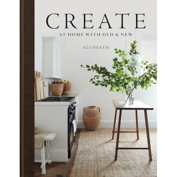 Create - At Home With Old & New - Urban Naturals